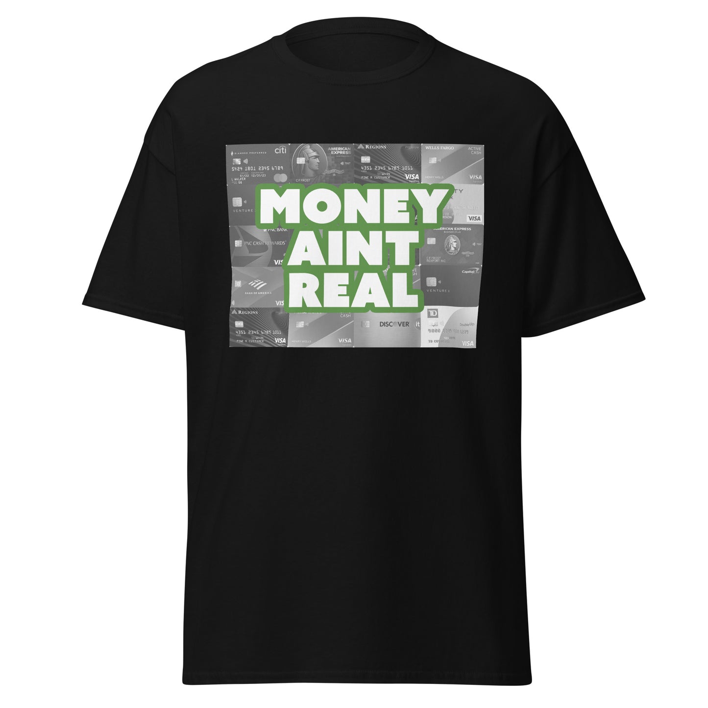 Money Aint Real Tee
